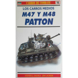 LOS CARROS MEDIOS M47 Y M48 PATTON