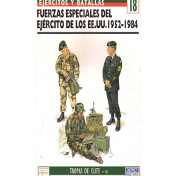 FUERZAS ESPECIALES DEL EJERCITO DE LOS EE.UU. 1952-84